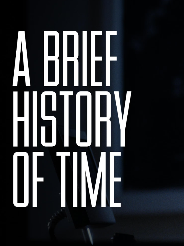 A Brief History of Time